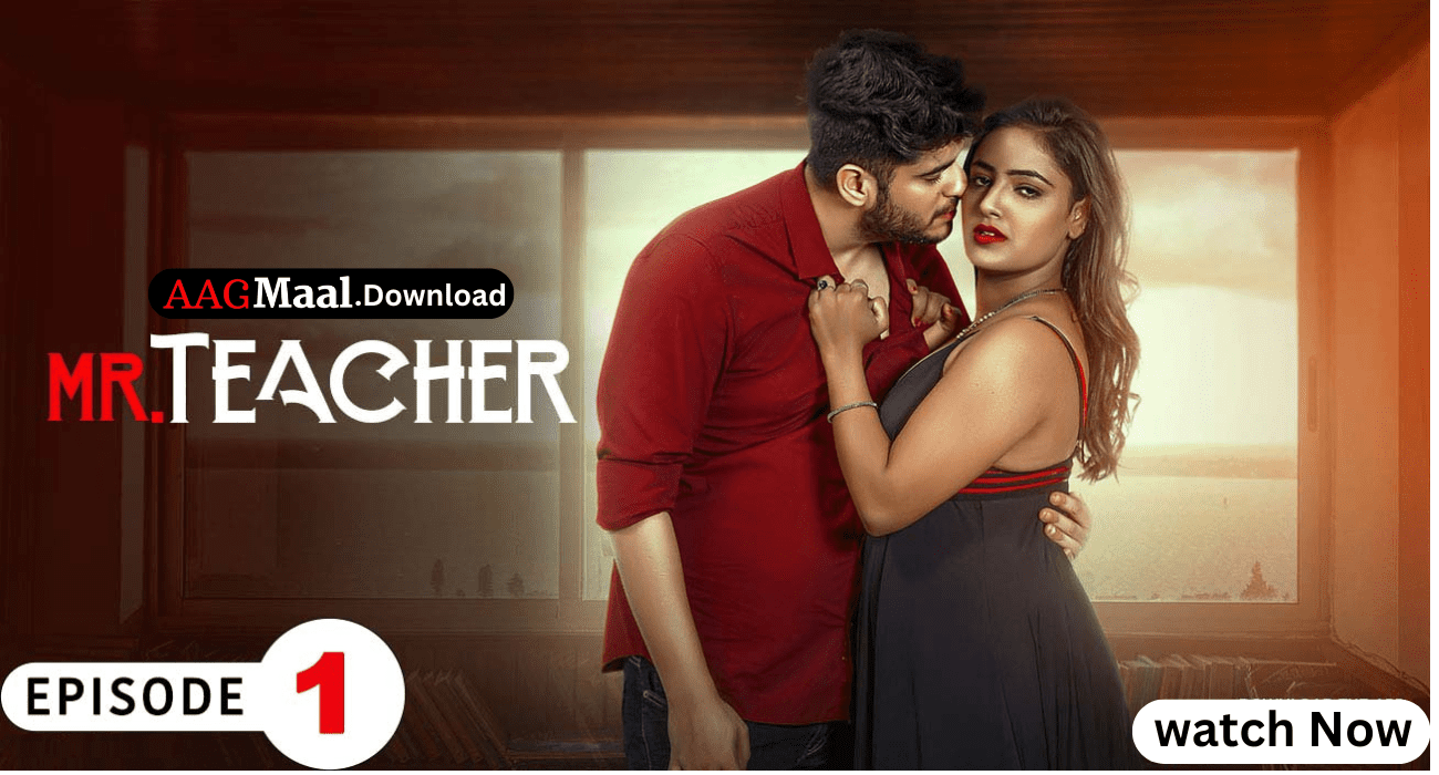 Mr Teacher Episode1 Hindi Hot Web Series – PrimeShots