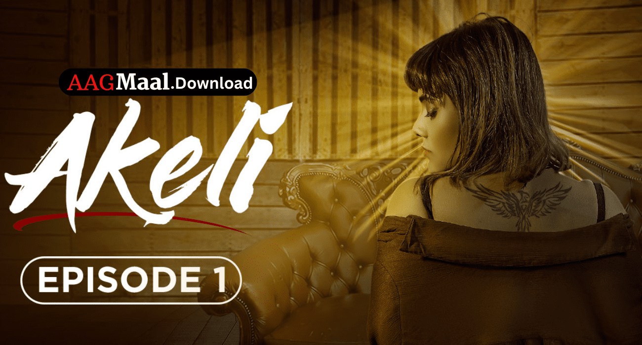 Akeli Episode1 Hindi Hot Web Series – PrimeShots